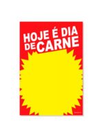 Cartaz Hoje é dia de Carne 30x45