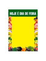 Cartaz Hoje é dia De Feira 45x65