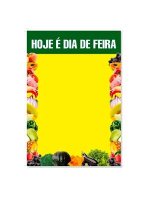 Cartaz Hoje é dia De Feira 45x65